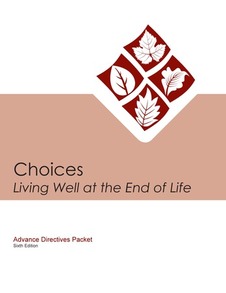 Choices Living Well At The End Of Life